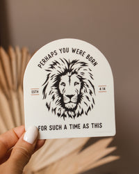 For Such a Time as This Esther Lion Sticker