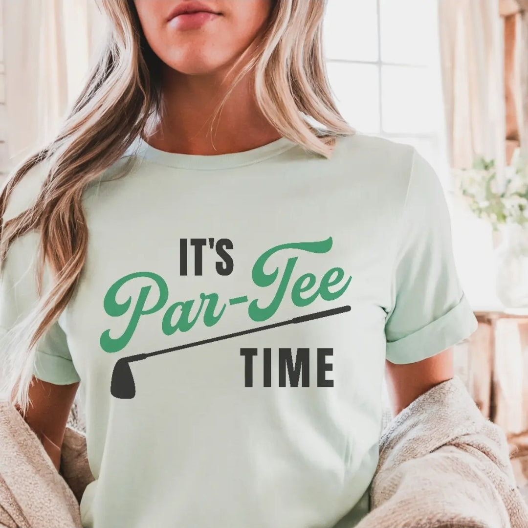 It's Par-Tee Time Tee
