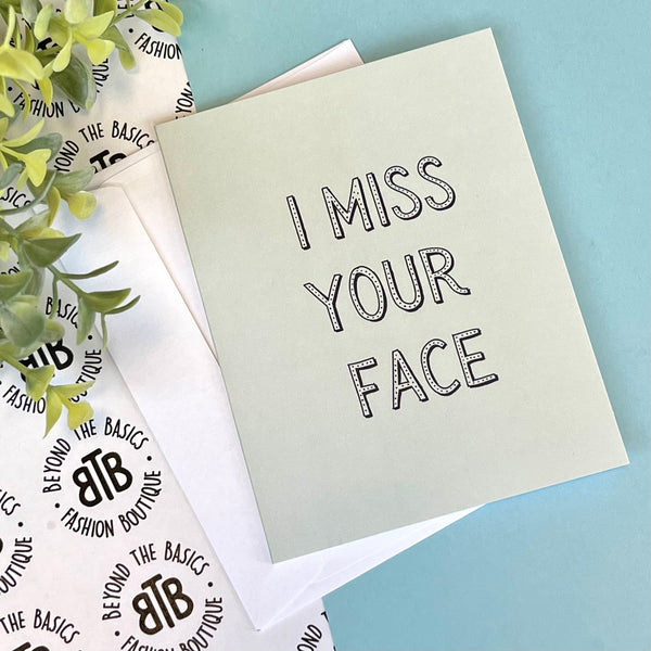 Occasion Card - I Miss Your Face